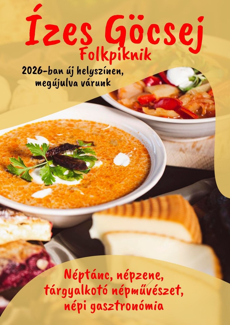 Ízes Göcsej 2026. Zalaszentgyörgyi Folkpiknik