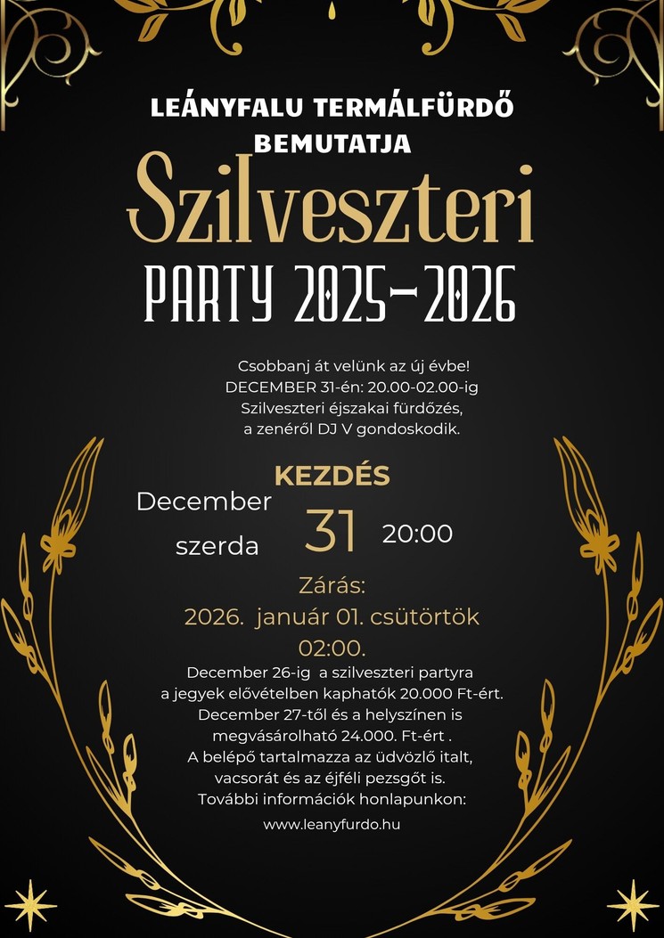 Szilveszter Leányfalu 2025. Éjszakai fürdőzés, zene, buli a termálfürdőben