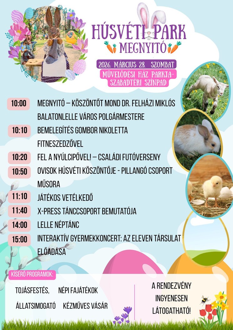 Balatonlelle húsvét 2026 - Húsvéti Parkmegnyitó Balatonlellén