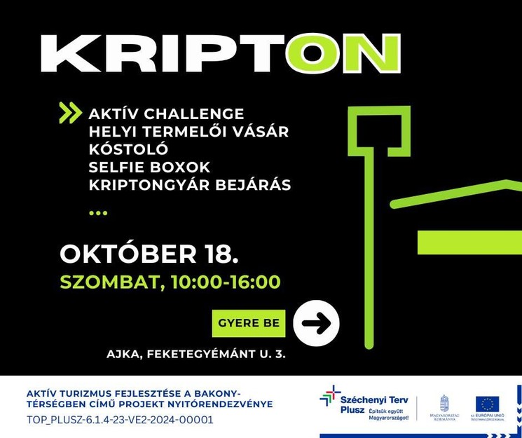 Kriptongyár programok Ajka 2025