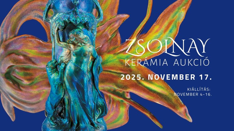 Zsolnay Kerámia Aukció  2025 Budapest. Zsolnay-aukciót tart Budapesten a Virág Judit Galéria