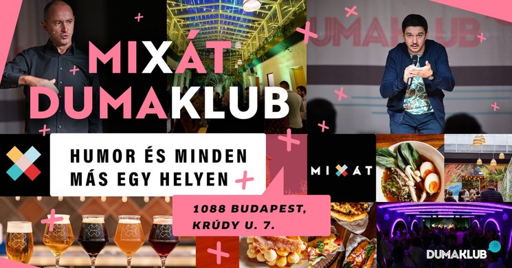 Mixát Dumaklub előadások 2025 / 2026. Online jegyvásárlás