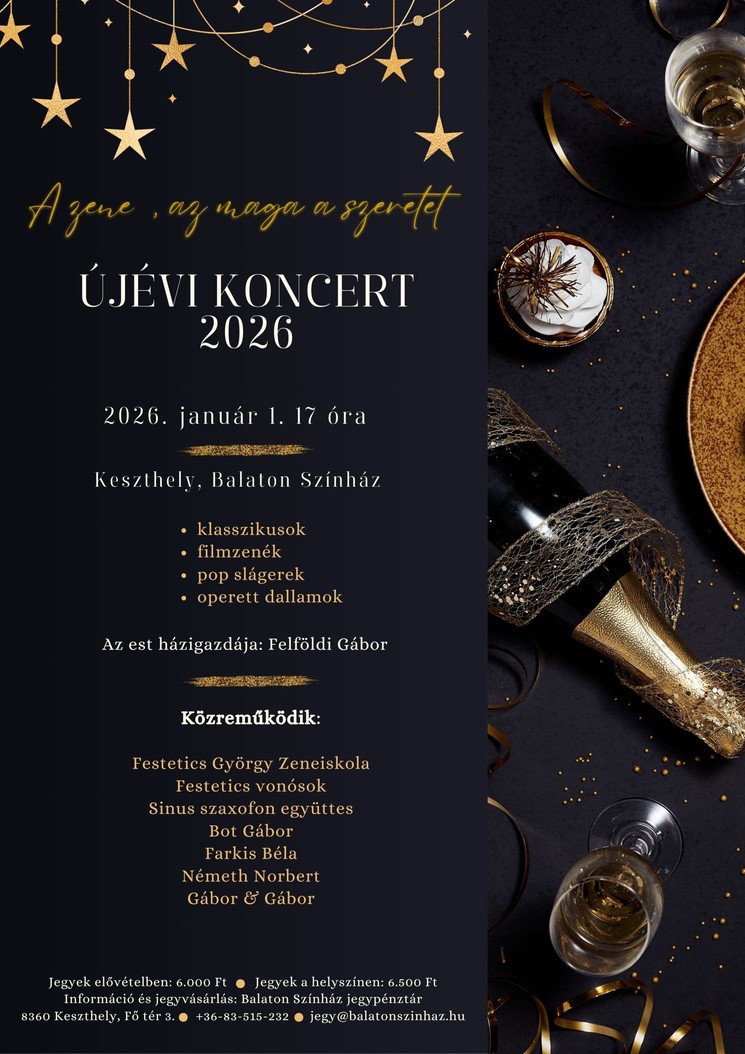 Keszthely Újévi Koncert 2026. Újévi gálakoncert a Balaton Színházban