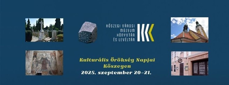 Kulturális Örökség Napjai Kőszeg 2025
