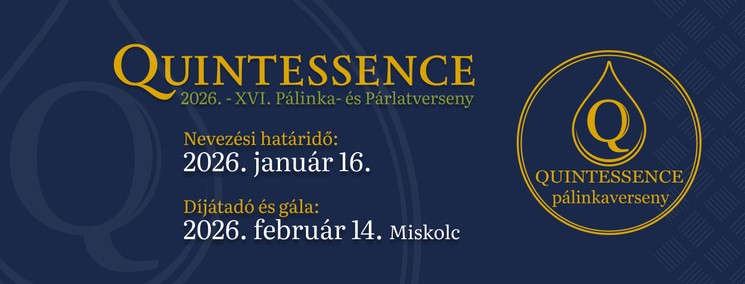 Quintessence Pálinka- és Párlatverseny 2026 Miskolc