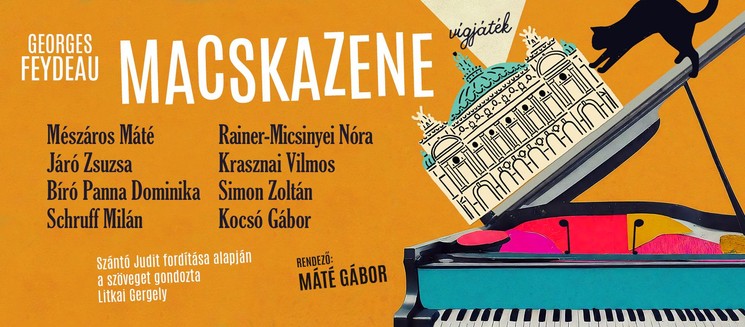 Georges Feydeau: MACSKAZENE vígjáték 2026 Veresegyház, Veres 1 Színház