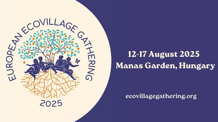Európai Ökofalu Találkozó 2025 Lengyeltóti. 17. European Ecovillage Gathering