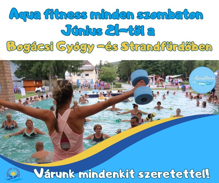 Aqua fitness Bogácson, minden szombaton a Bogácsi Gyógy- és Strandfürdőben
