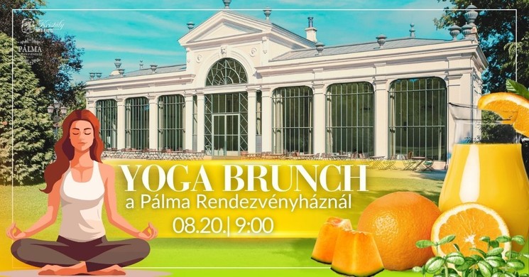 Yoga Brunch 2025. augusztus 20. Tata, Angolkert