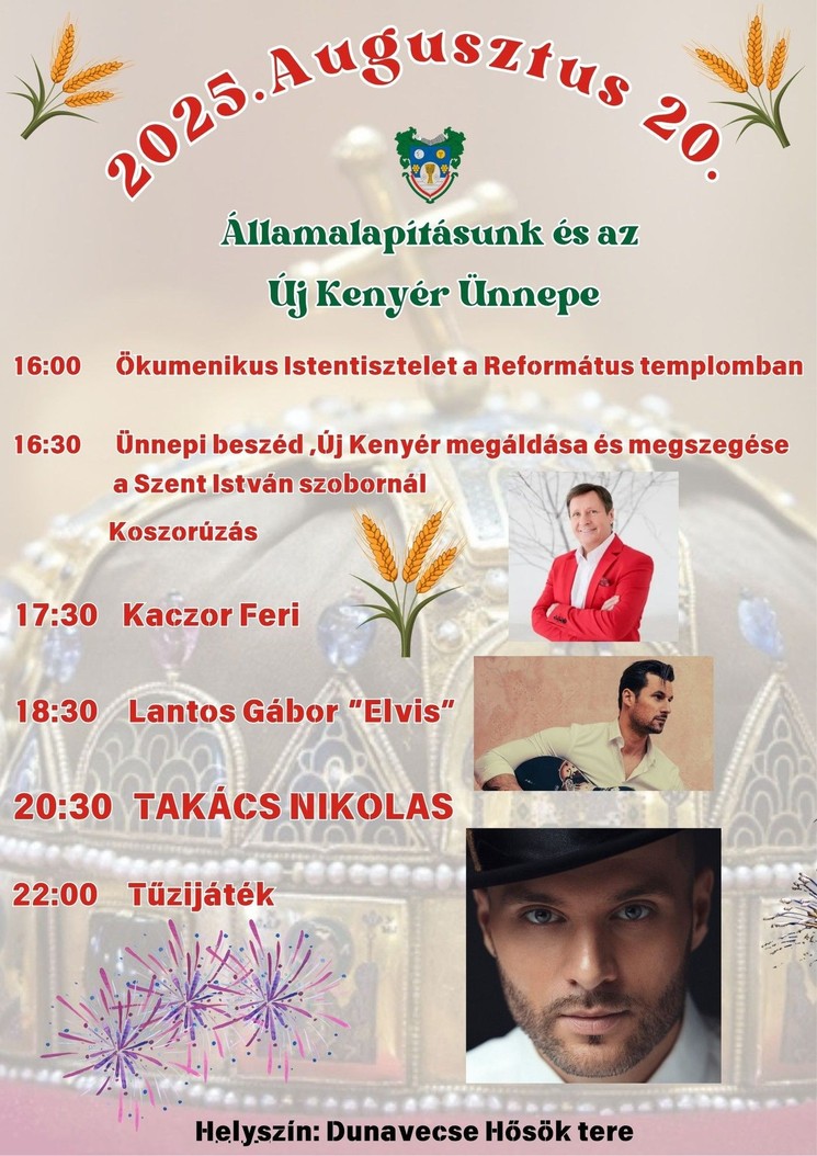 2025. Augusztus 20. Dunavecse. Államalapításunk és az új kenyér ünnepe