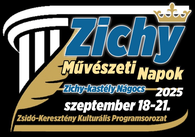 Zichy Művészeti Napok 2025  Nágocs. Zsidó – keresztény kulturális programsorozat