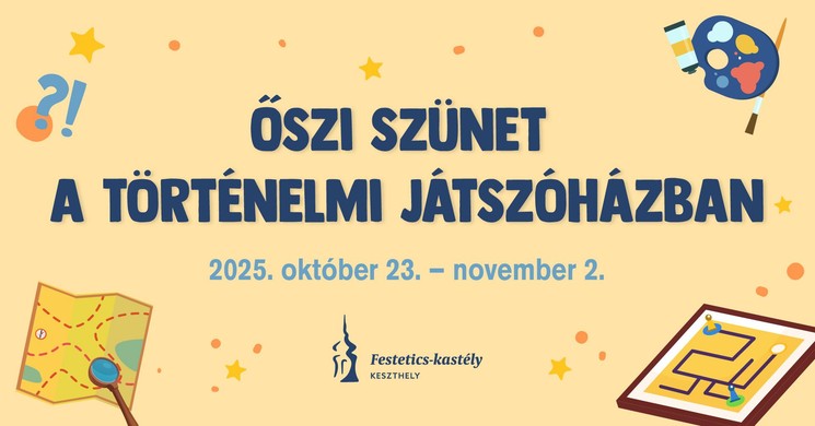Őszi szünet játszóház programok 2025 Keszthely. Gyere és szórakozz velünk a szünet minden percében!