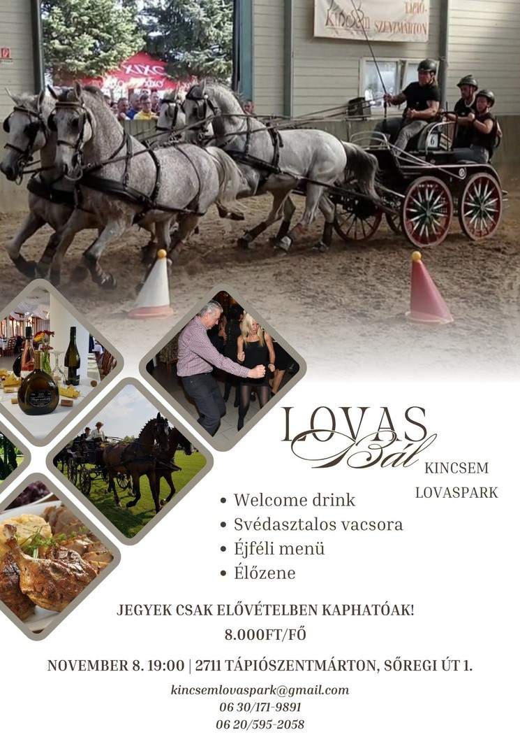 Lovas bál 2025 Tápiószentmárton. Élőzenés mulatság a Kincsem Lovasparkban