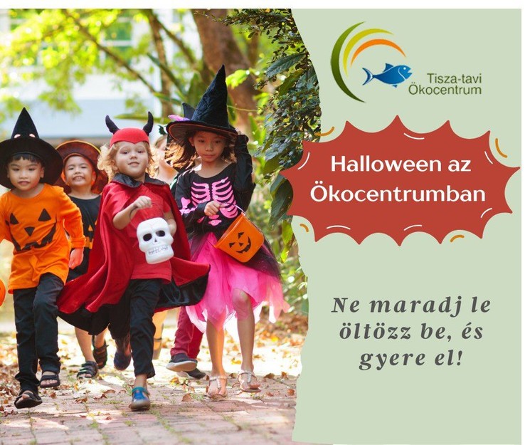 Halloween Poroszlón, a Tisza-tavi Ökocentrumban