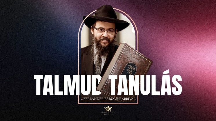 Talmudtanulás Oberlander Báruch rabbival 2025 Vasvári Pál utcai Zsinagóga Budapest