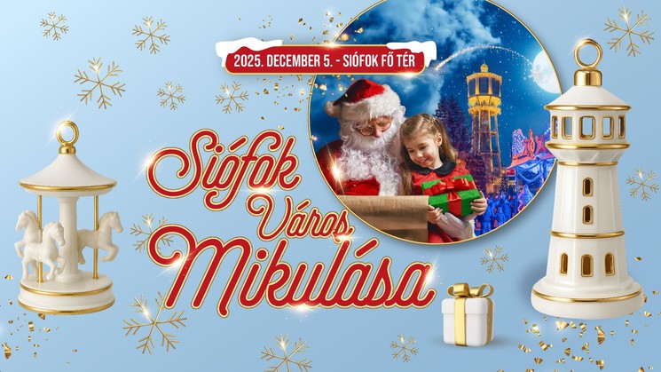 Városi Mikulás Siófok 2025