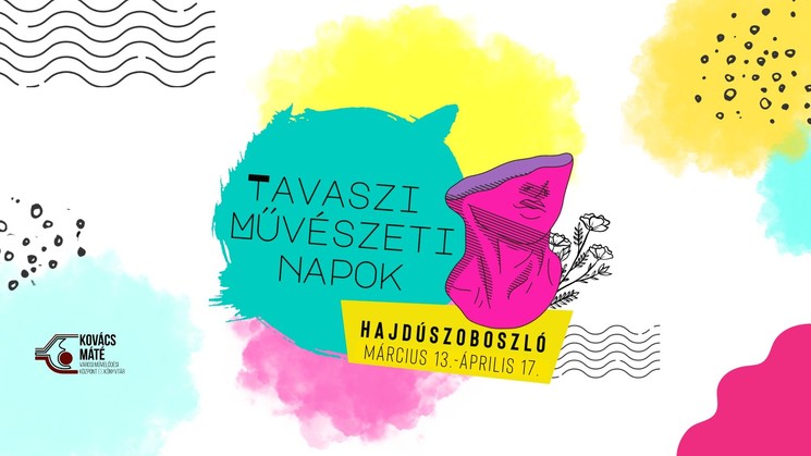 Tavaszi Művészeti Napok Hajdúszoboszló 2026