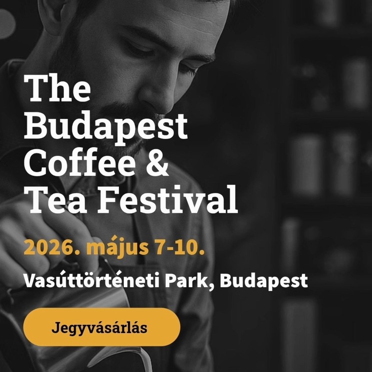 The Budapest Coffee & Tea Festival 2026 