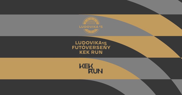 KEK Run 2026 Budapest. Ludovika15 futóverseny