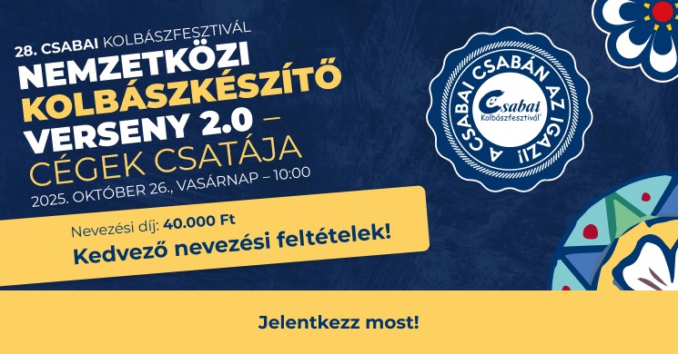 Csabai Kolbászfesztivál 2025 Békéscsaba