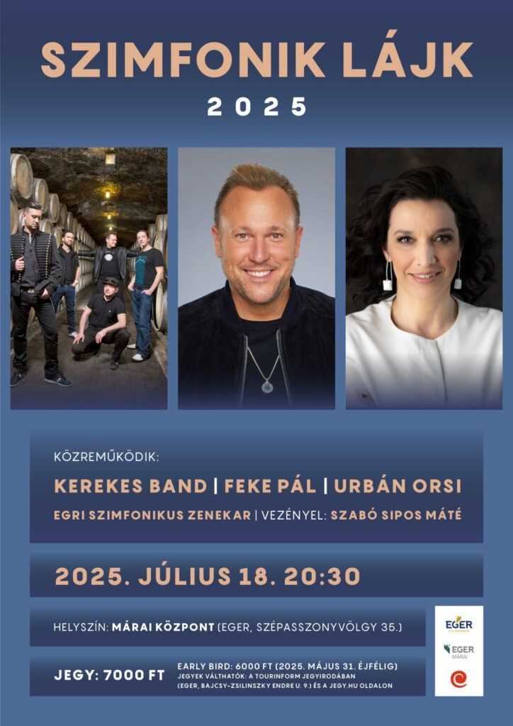 Szimfonik Lájk 2025 Eger. Egy kiváló nyáresti élmény a Szépasszonyvölgyben