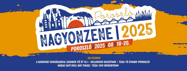 Utcazene Fesztivál Poroszló 2025. NagyonZene fesztivál