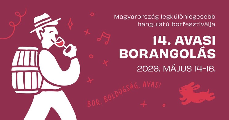 Avasi Borangolás 2026 - Bor- és Gasztronómiai Fesztivál Miskolc