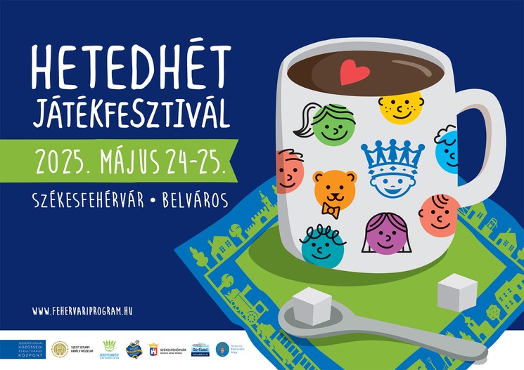 Hetedhét Játékfesztivál 2025. Gyereknapi hétvége Székesfehérváron