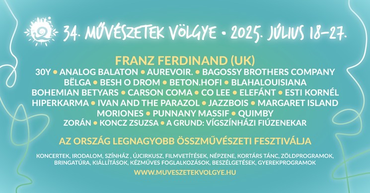 Művészetek Völgye Fesztivál 2025 Kapolcs