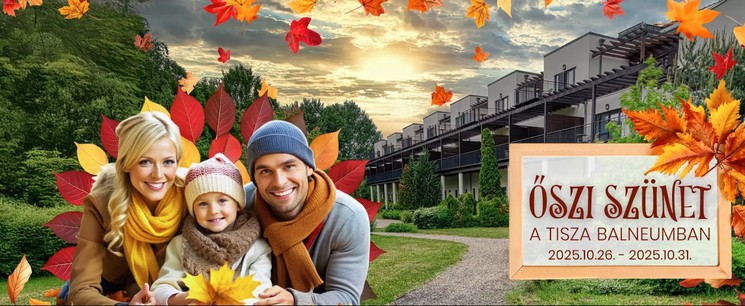 Őszi szüneti wellness pihenés a Tisza-tónál,  ajándék belépőkkel már 2 éjszakától a Balneum Hotelben