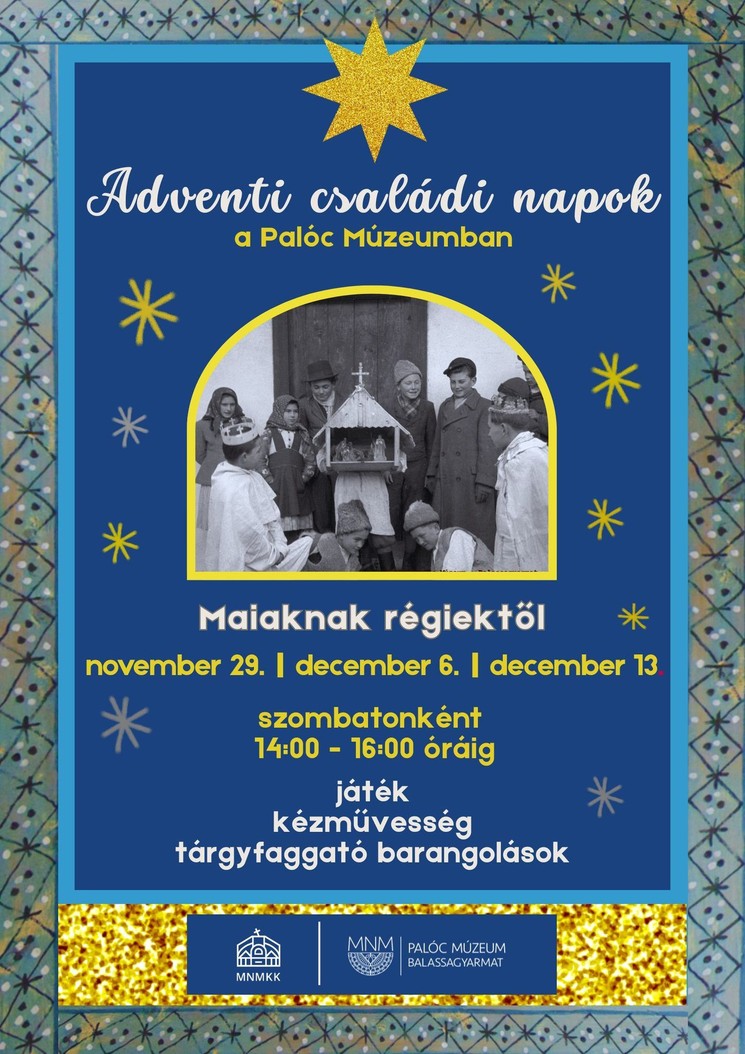 Palóc Múzeum programok 2025 Balassagyarmat