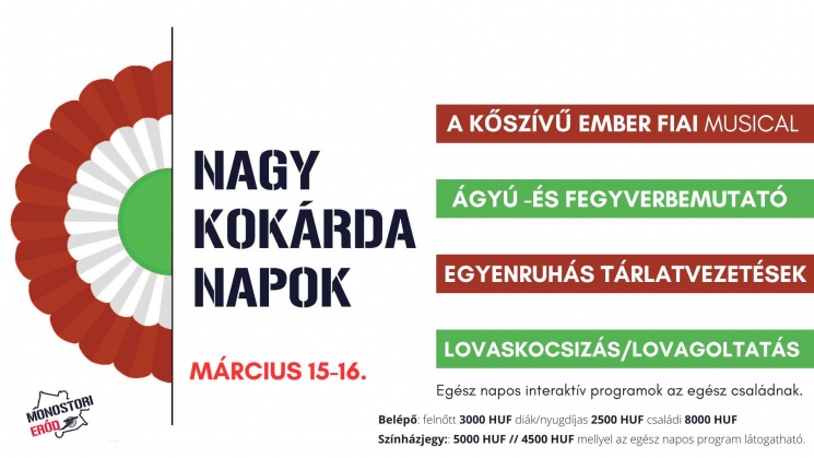 2025. március 15. Komárom Monostori Erőd. Nagy Kokárda Napok