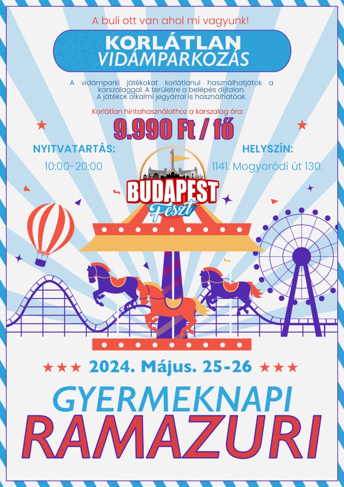 Családi Gyereknap Budapest 2024. Gyermeknapi ramazuri korlátlan vidámparkozással