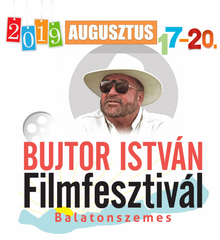 Bujtor IstvÃ¡n FilmfesztivÃ¡l 2019 Balatonszemes