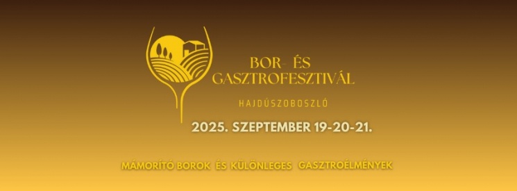 Bor- és Gasztrofesztivál Hajdúszoboszló 2024