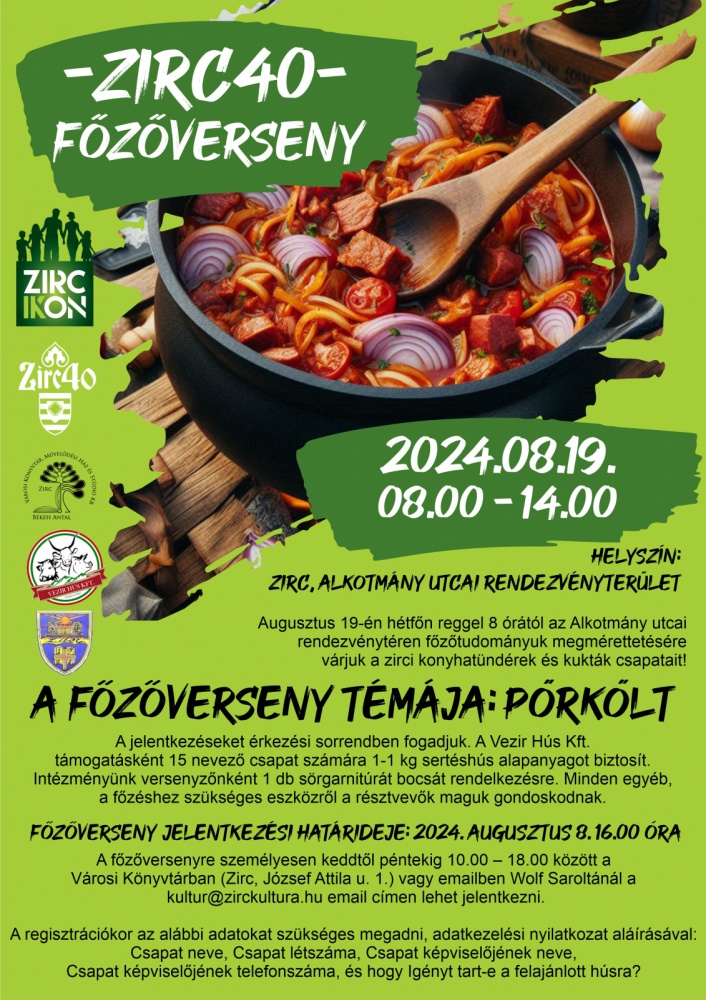 Pörköltfőző verseny Zirc. Fakanálra fel, várjuk a konyhatündéreket és kuktákat!