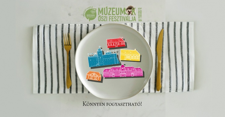 Múzeumok Őszi Fesztiválja Gyula 2024