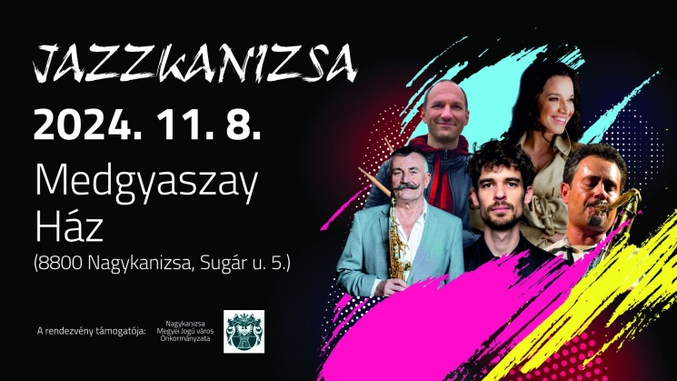JazzKanizsa 2024 Nagykanizsa