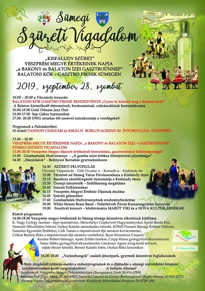 Sümegi Szüreti Fesztivál 2019. Kisfaludy Szüret Sümegen