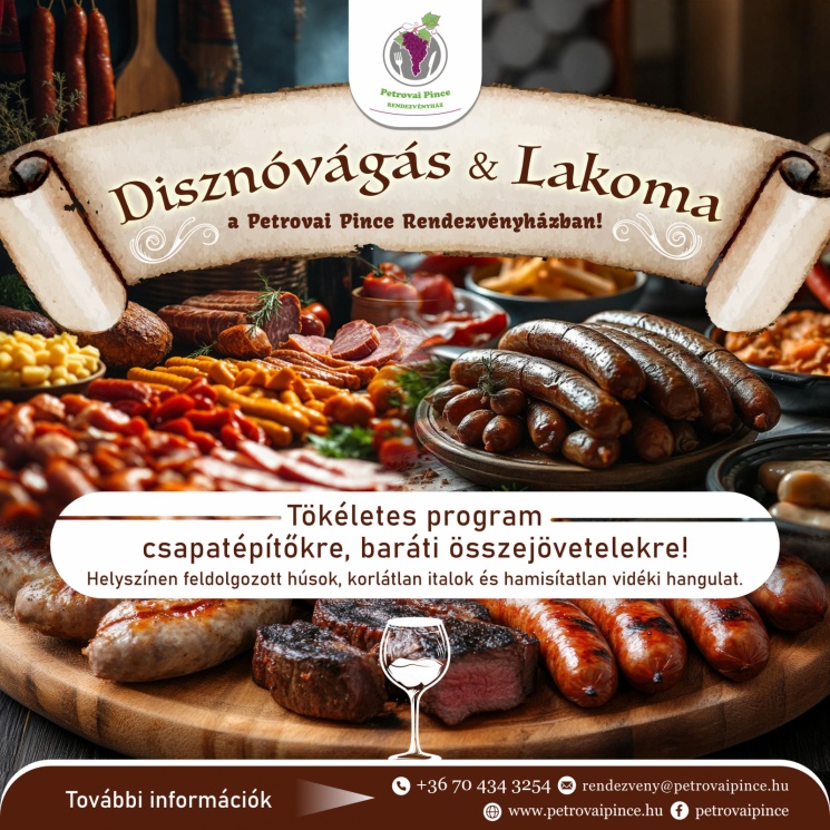 Disznótoros vacsora 2025 Monor. Ínyenc disznótoros program cégeknek, barátoknak, családoknak