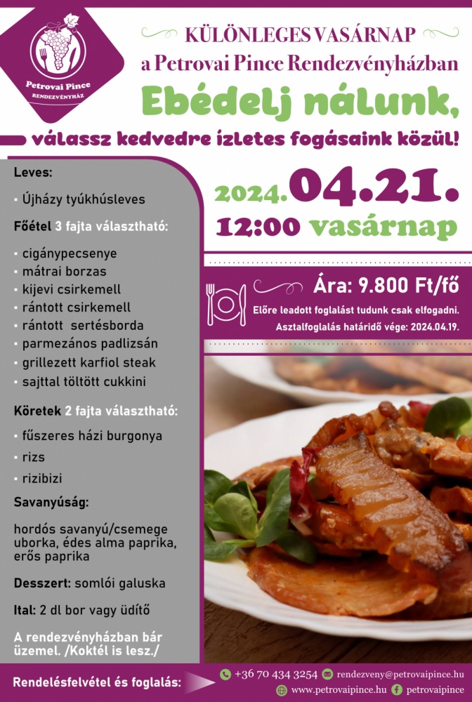 Ebéd ajánlat Monoron, különleges vasárnapi ínyenc program a Petrovai Pince Rendezvényházban