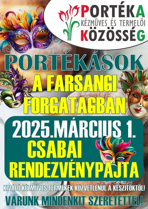 Kézműves vásár 2025 Békéscsaba. Fedezd fel a legszebb helyi portékákat a Csabai Rendezvénypajtában