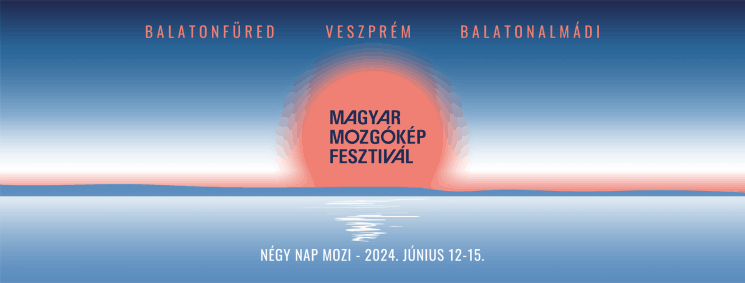 Magyar Mozgókép Fesztivál Balatonfüred 2024. Filmes életműdíjasok Füreden