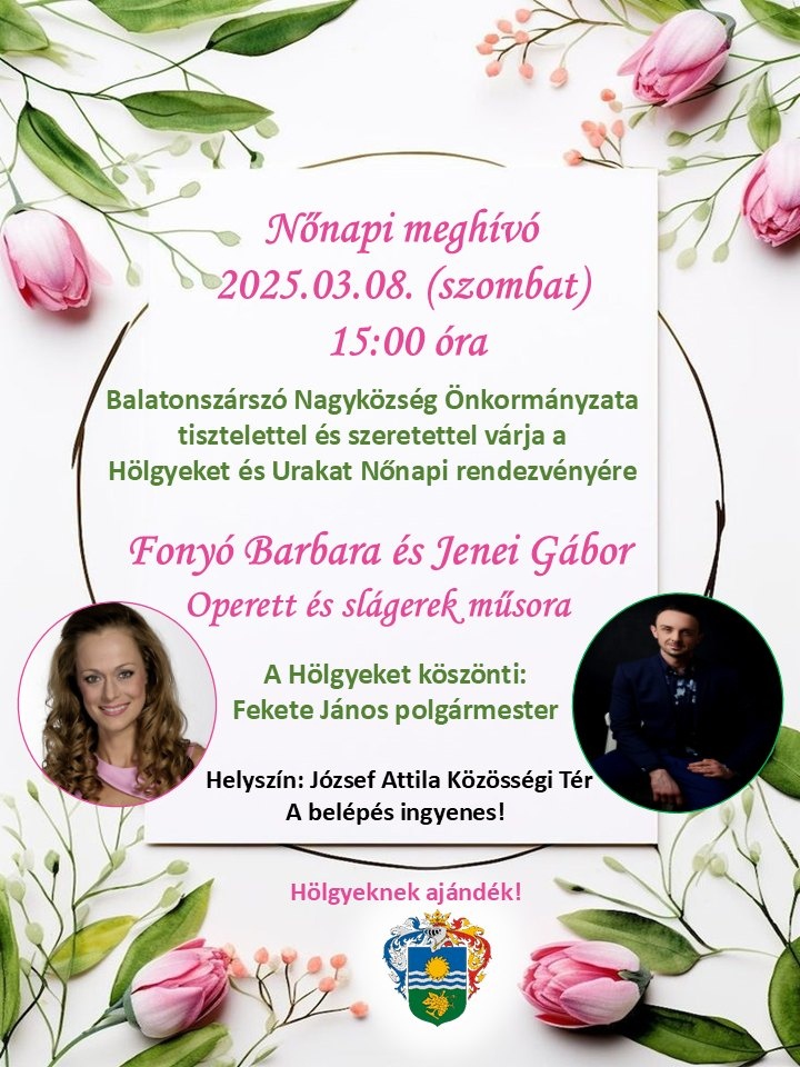 Nőnap Balatonszárszó 2025. Fonyó Barbara és Jenei Gábor operett és slágerek műsora