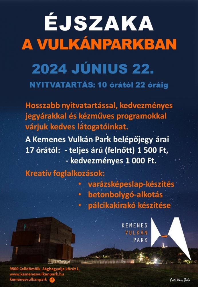 Múzeumok Éjszakája Celldömölk 2024 Kemenes Vulkán Park