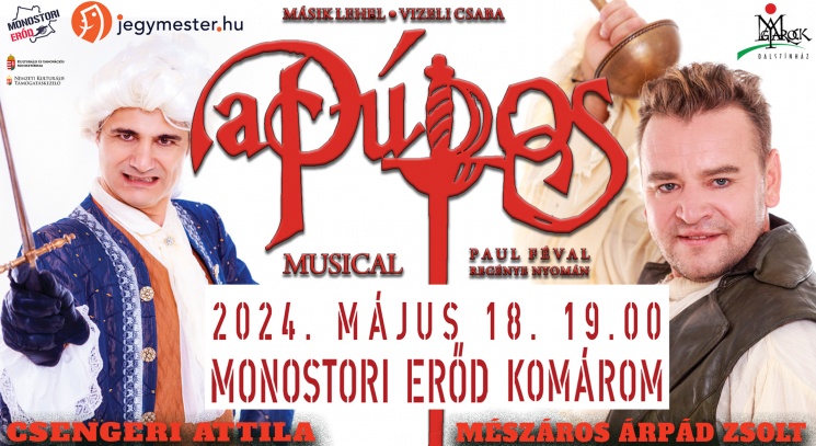 A púpos - musical előadás 2024 Komárom, Monostori Erőd