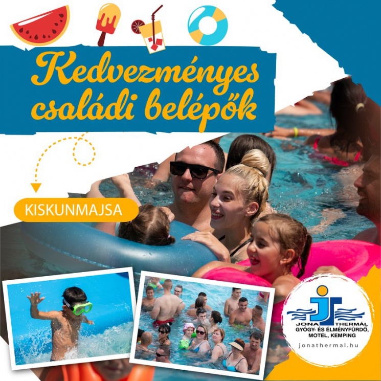 Kiskunmajsa fürdő programok 2023. A Jonathermal Gyógy- és Élményfürdő egész évben várja vendégeit!