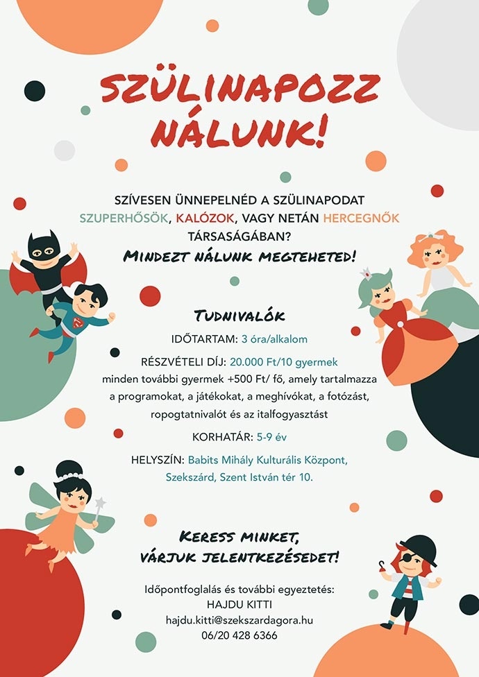 Szülinapi buli Szekszárdon, szülinapozz a Babits Mihály Kulturális Központban