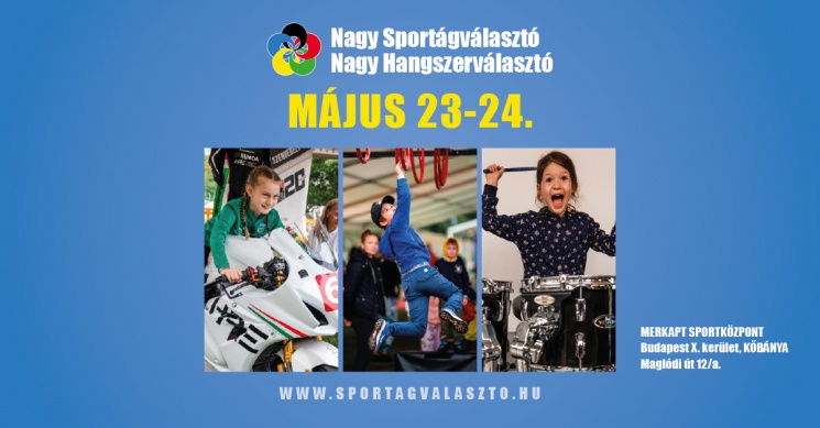 Budapesti Nagy Sportágválasztó és Nagy Hangszerválasztó 2025