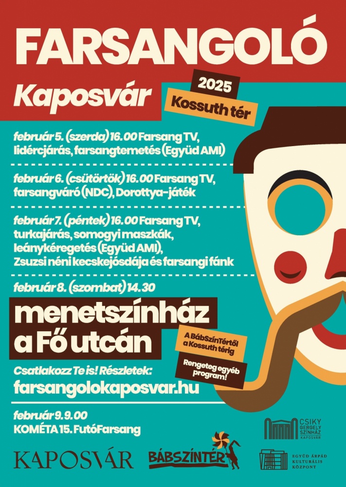 Kaposvári Farsang 2025. Télűző farsangi programok, színes kavalkád és hangos téltemetés események